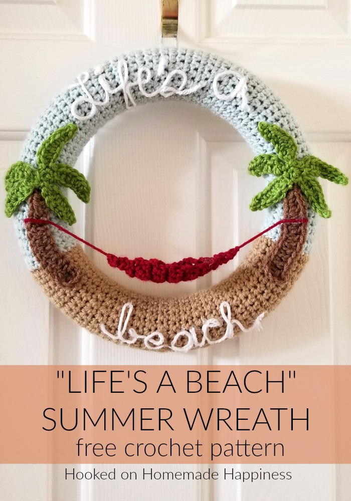 Making crochet wreaths is so much fun and I had a blast making this "Life's a Beach" Summer Crochet Wreath! Once you know how to make the wreath base, the possibilities are endless.