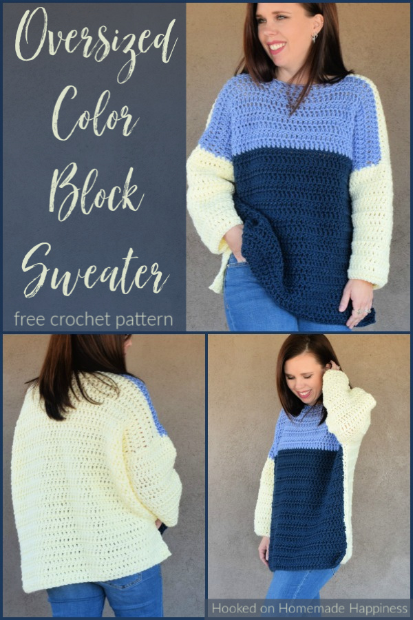 Oversized Color Block Sweater Crochet Pattern - This Oversized Color Block Crochet Sweater Pattern is the comfiest & coziest around! It's cute paired with some skinny jeans or perfect for a comfy day around the house.