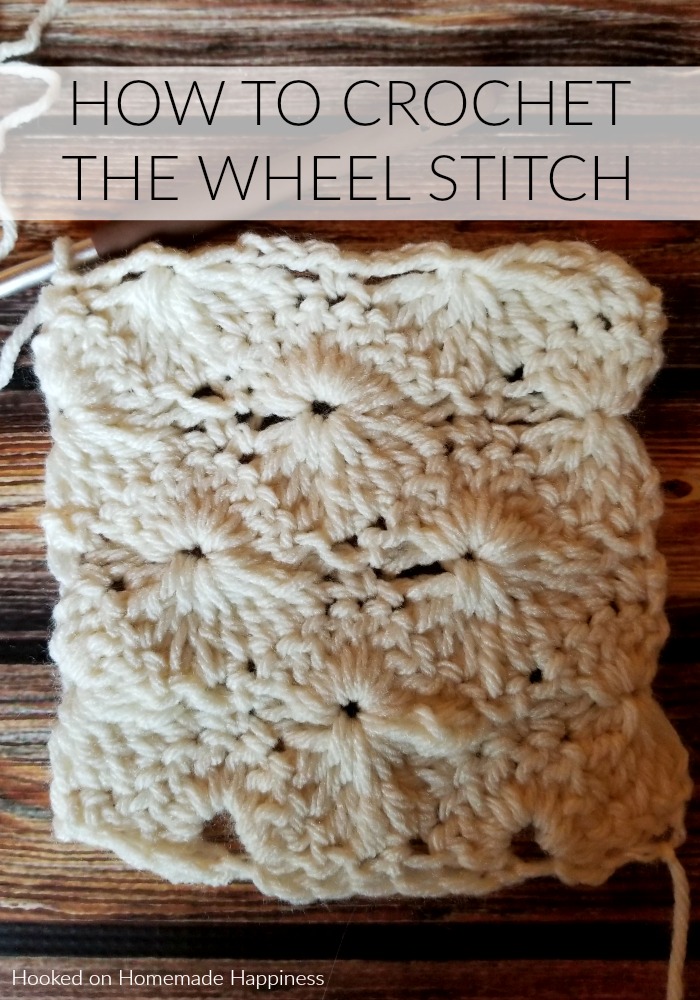 How to Crochet the Wheel Stitch - Hooked on Homemade Happiness