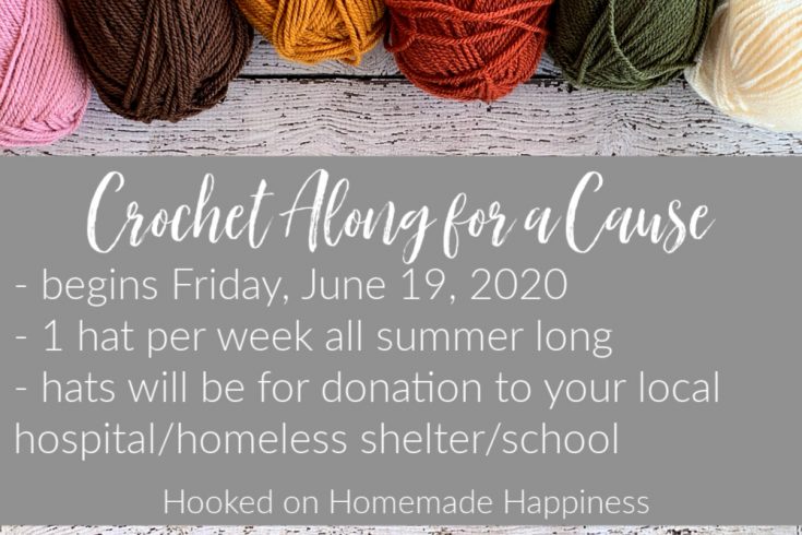 Hi friends! I’m excited to start this year’s Crochet Along for a Cause! Last year was such a success and so much fun. Last year we made over 9,000 hats for donation!