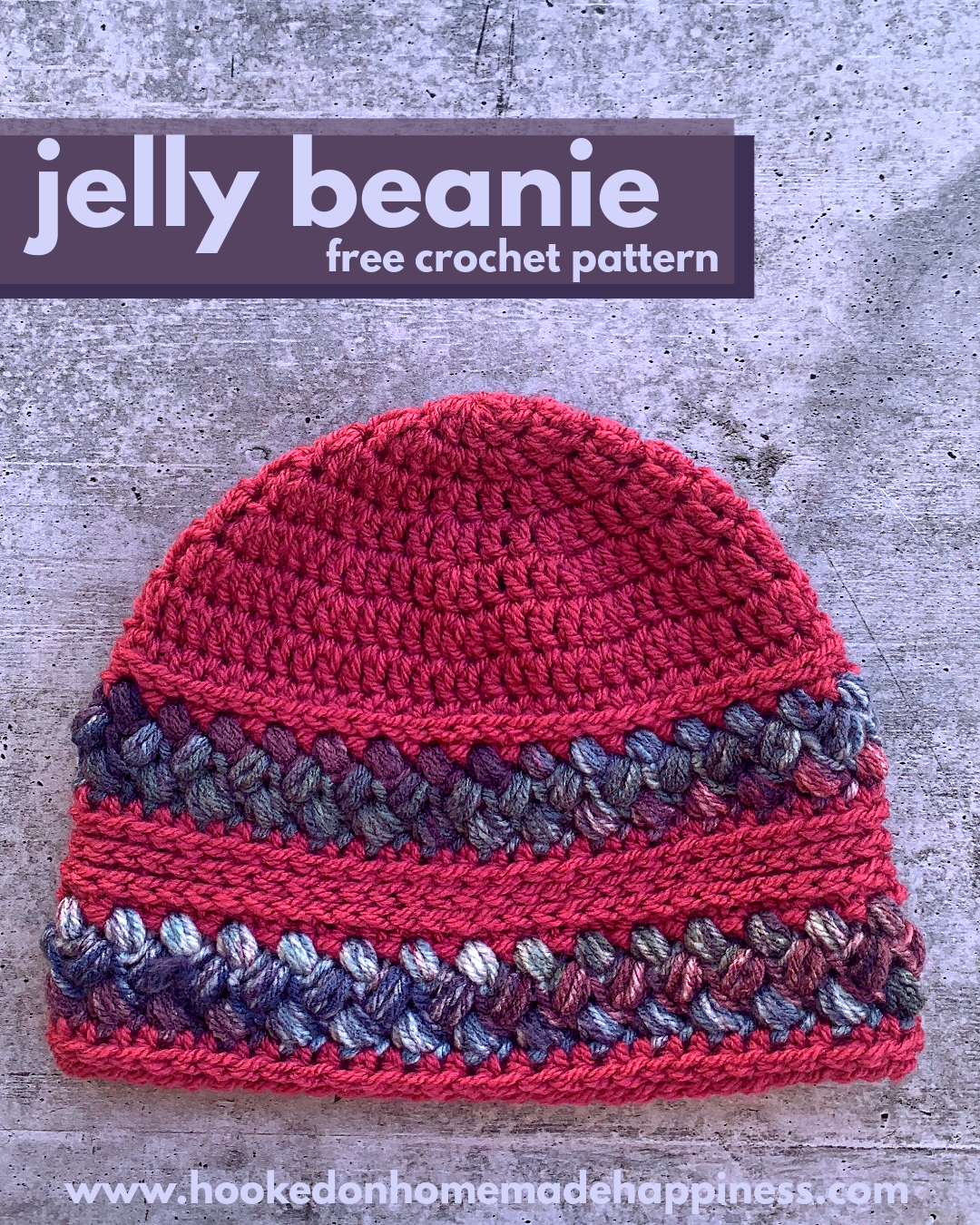 Jelly Beanie Crochet Pattern (CAL for a Cause) Hooked on Homemade