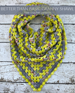 Better than Basic Granny Shawl Crochet Pattern - The Better than Basic Granny Shawl Crochet Pattern is your classic granny stripe shawl made modern and fun!