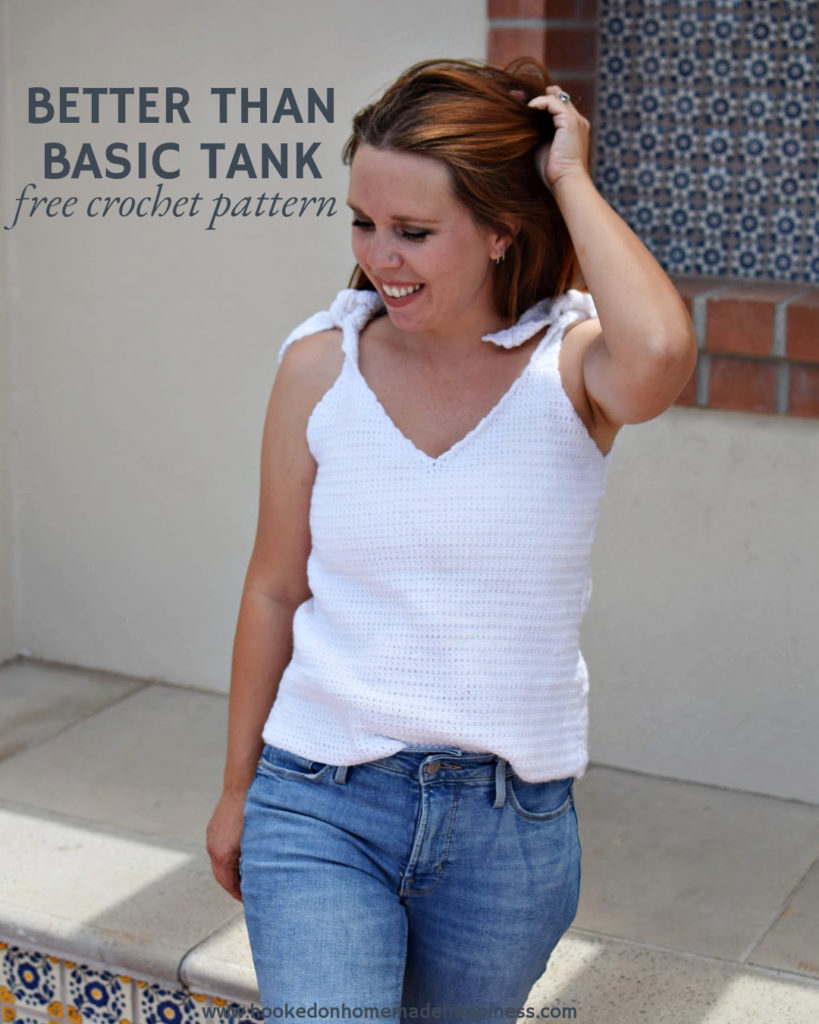 Better than Basic Tank Top Crochet Pattern - The Better Than Basic Tank Top Crochet Pattern is such a simple tank top pattern. It can easily be dressed up or down and can easily be adjusted. Sport weight yarn is used which makes it lightweight and perfect for summer.
