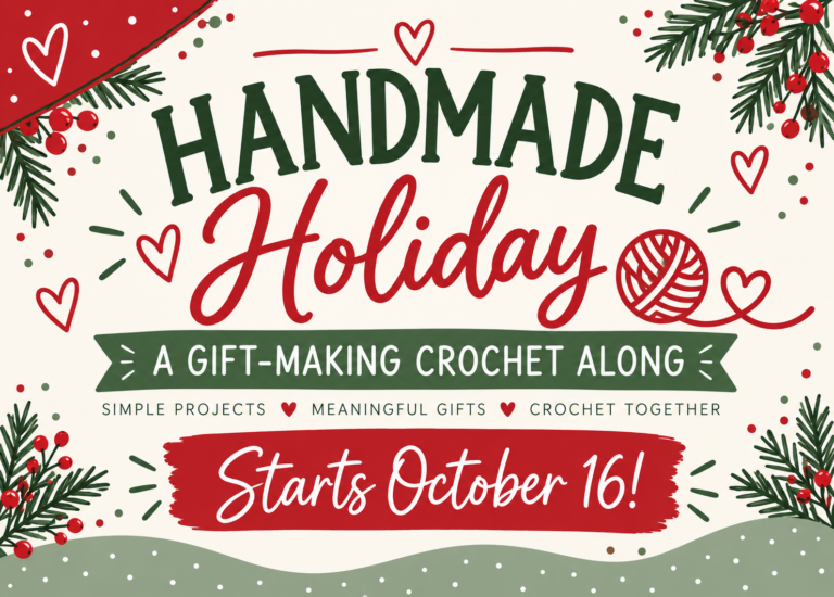 Handmade Holiday: A Gift-Making Crochet Along